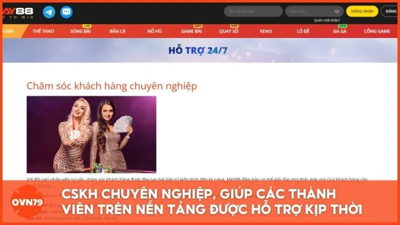 CSKH chuyên nghiệp, giúp các thành viên trên nền tảng được hỗ trợ kịp thời