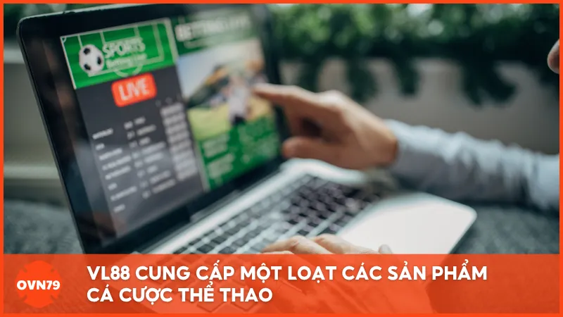 Dù mới xuất hiện, VL88 nhanh chóng thu hút người chơi tại Việt Nam
