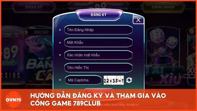 Hướng dẫn đăng ký và tham gia vào cổng game