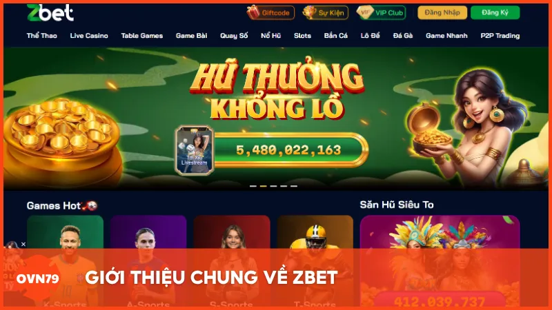 Giới thiệu chung về ZBET - Nhà cái đang được đông đảo người Việt yêu thích