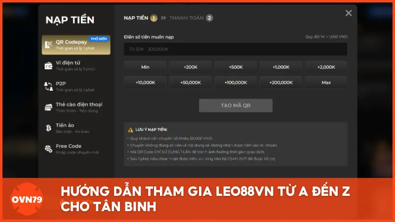 Hướng dẫn tham gia LEO88VN từ A đến Z cho tân binh