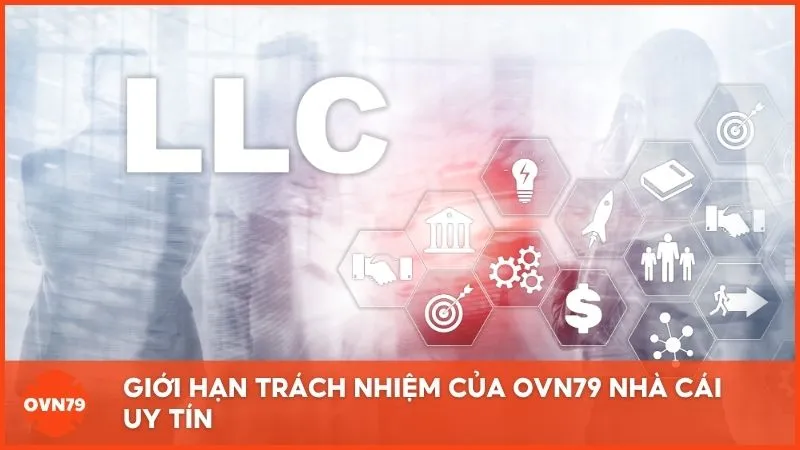 Giới hạn trách nhiệm của OVN79 Nhà Cái Uy Tín