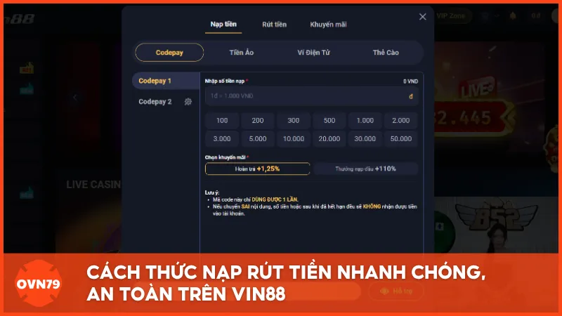 Cách thức nạp rút tiền nhanh chóng, an toàn trên VIN88