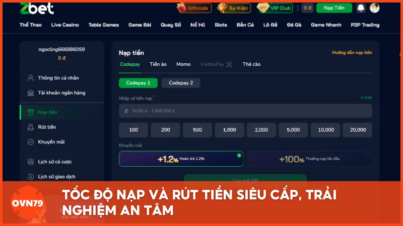 Tốc độ nạp và rút tiền siêu cấp, trải nghiệm an tâm và cực kỳ thuận tiện