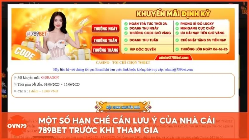 Một số hạn chế cần lưu ý của nhà cái 789BET trước khi tham gia