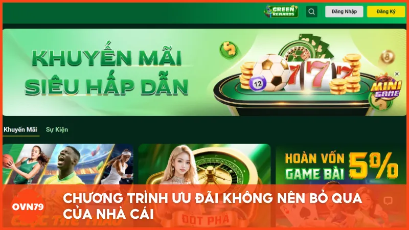 Chương trình ưu đãi không nên bỏ qua của nhà cái