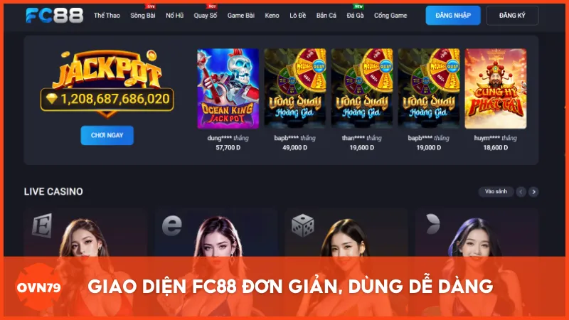 Giao diện FC88 đơn giản, dùng dễ dàng, hỗ trợ người chơi tối đa khi thao tác