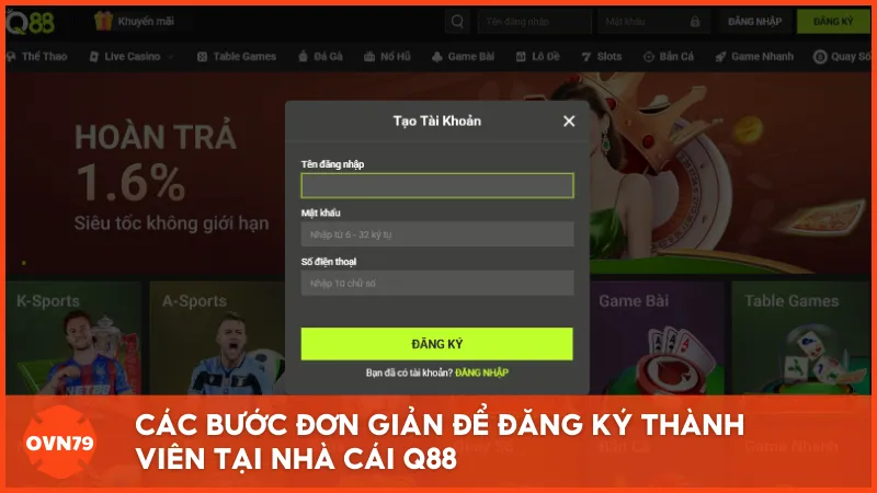 Các bước đơn giản để đăng ký thành viên tại nhà cái Q88
