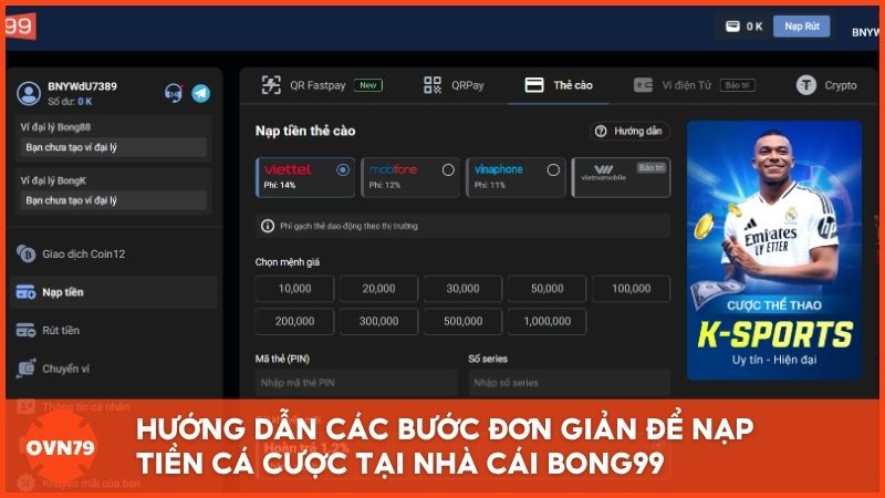 Hướng dẫn các bước đơn giản để nạp tiền cá cược tại nhà cái