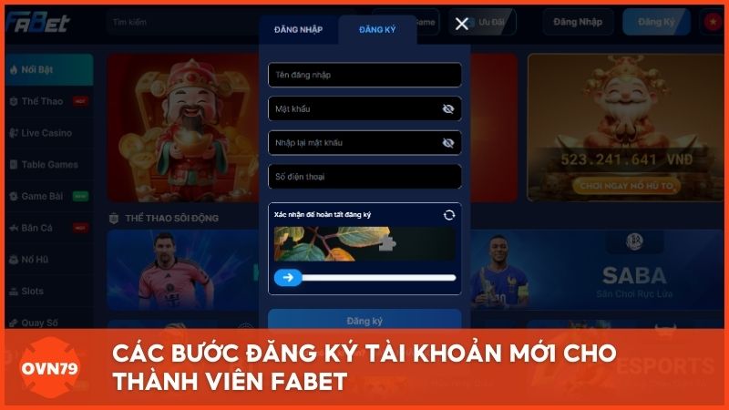 Các bước đăng ký tài khoản mới cho thành viên Fabet