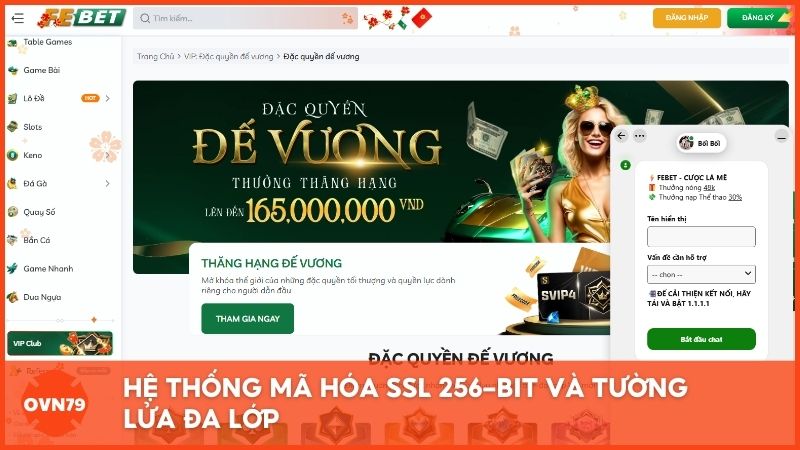 Hệ thống mã hóa SSL 256-bit và tường lửa đa lớp tại Febet.com, thiết lập tiêu chuẩn an toàn dữ liệu khắt khe nhất trong danh sách top nhà cái uy tín.