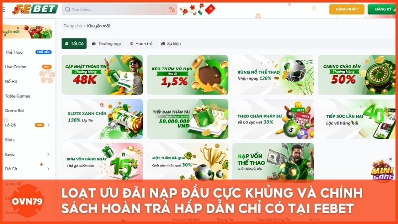 Loạt ưu đãi nạp đầu cực khủng và chính sách hoàn trả hấp dẫn chỉ có tại Febet – Điểm đến lý tưởng cho cả tân thủ và các tay cược VIP