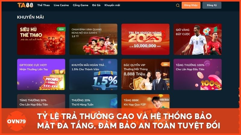 Ưu thế của nhà cái bóng đá Ta88 nằm ở tỷ lệ trả thưởng (payout) cực cao và hệ thống bảo mật đa tầng, đảm bảo an toàn tuyệt đối cho người chơi.