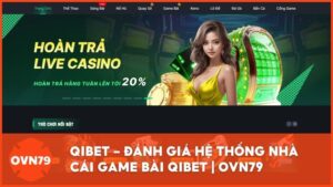 review nha cai uy tin qibet - QIBET – Review Chi Tiết Nhà Cái Uy Tín Và Cổng Game Bài Đẳng Cấp 2025
