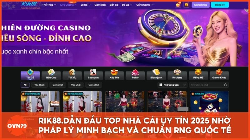 Với hệ thống pháp lý minh bạch và chứng nhận RNG quốc tế, Rik88.com xứng đáng giữ vị thế dẫn đầu trong top nhà cái uy tín 2025