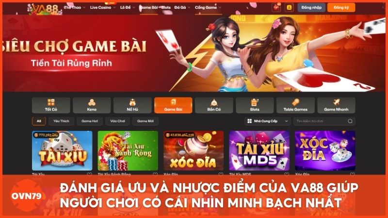 Bảng tổng hợp đánh giá ưu và nhược điểm của nha cai uy tin Va88 giúp người chơi có cái nhìn minh bạch và thực tế nhất trước khi tham gia
