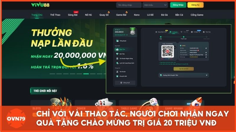 Chỉ với vài bước đơn giản, người chơi mới có thể nhận ngay gói quà tặng chào mừng trị giá 20 triệu đồng tại nhà cái uy tín Vivu88