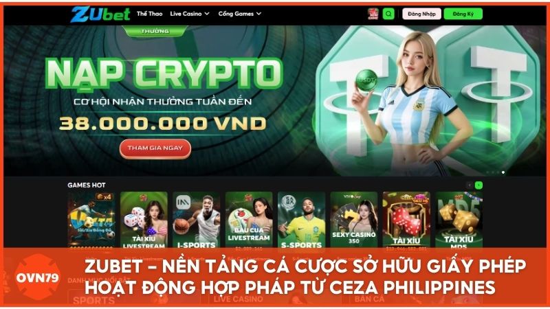 ZUBET.com – Nền tảng cá cược hiện đại sở hữu giấy phép hoạt động hợp pháp từ CEZA Philippines