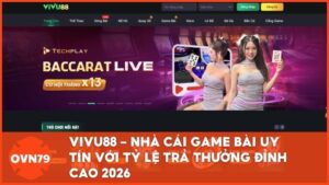 vivu88 nha cai game bai - Vivu88 – Nhà Cái Game Bài Uy Tín Với Tỷ Lệ Trả Thưởng Đỉnh Cao 2026